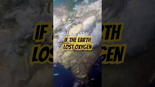 What if Earth Lost Oxygen for 10 Seconds [upl. by Hulen]