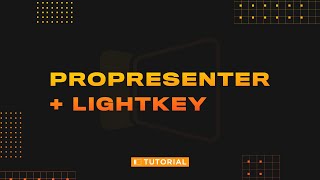 ProPresenter  Lightkey Controlling Lighting Software with ProPresenter 7 [upl. by Giacobo]