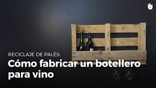 Cómo fabricar un botellero para vino  Reciclaje de palés [upl. by Kathlin]