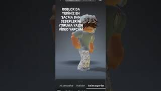 robloxda yediniz en saçma ban sebepleri yoruma yazın keşfet kesfethilesibuldumnaberyoutube keşfet [upl. by Adnoel]