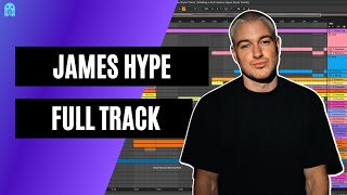 Making a Full James Hype Style Track [upl. by Lorita]