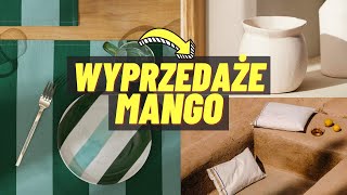 WYPRZEDAŻE MANGO CO KUPIĆ W MANGO DODATKI I MEBLE DO DOMU ZAKUPY MANGO [upl. by Obed551]