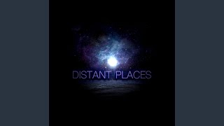 Distant Places [upl. by Enal]