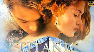 Titanic Full English Movie 1997  Kate Winslet  Billy Zane  Leonardo DiCaprio  Review And Facts [upl. by Thorvald963]