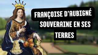 Comment Madame de Maintenon gouvernait ses terres  Femmesdelhistoire6 [upl. by Mirella]