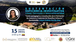 Sustentación Suficiencia Investigativa Liliana Andrea Mariño Dïaz CADE UPTC [upl. by Anneres]