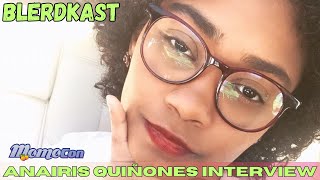 Blerdkast Voice Actress ANAIRIS QUIÑONES  MomoCon 2024 [upl. by Aylward]