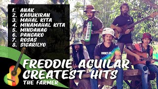 The Farmer  Freddie Aguilar Greatest Hits Non Stop [upl. by Ewolram]