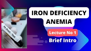 Iron Deficiency Anemia Lecture 1Hindi amp Urdu [upl. by Swart431]