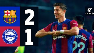 FC BARCELONA 2 vs 1 ALAVES  LALIGA 202324 MD13 [upl. by Pomfrey529]