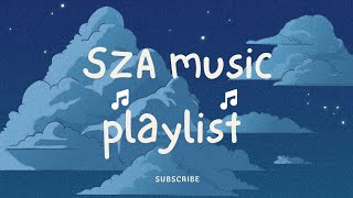 Best Songs Of SZA SZA Greatest Hits 2024 [upl. by Pierrepont981]