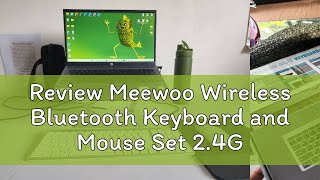 Review Meewoo Wireless Bluetooth Keyboard and Mouse Set 24GHz Mute Slim Rechargeable Keyboard Set [upl. by Eiddet]