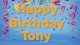 Happy Birthday Tony [upl. by Llenrad]