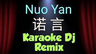 nuo yan karaoke 诺言 dj remix  Xiao A Feng 小阿枫 [upl. by Gnaoh]