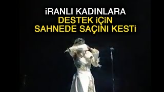 Melek Mosso İranlı kadınlar için sahnede saçlarını kesti [upl. by Ligriv]