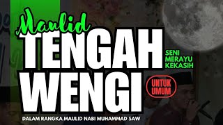 MAULID TENGAH WENGI [upl. by Mord]