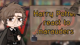 Harry Potter react to marauders WIP RUSENG [upl. by Warner196]