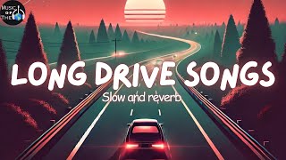 long drive songs🎶  hindi song mashup  best song for journey Mind relax song for drive [upl. by Molahs86]