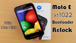 Moto E xt1022 Bootloader Relock [upl. by Euqinomod885]