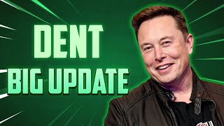 Elon Musks DENT COIN Big Update Unveiling the Future in 2024  Detailed Forecast 🚀 [upl. by Itirahc]