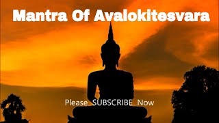 Mantra of Avalokitesvara  Eleven Faced Avalokitesvara Heart Dharani Sutra [upl. by Kipp858]