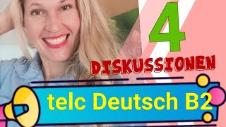 Tipps und 4 Diskussionen telc Deutsch B2 [upl. by Oren]