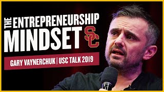 THE ENTREPRENEURS MINDSET  Gary Vaynerchuk USC Talk 2019 [upl. by Tallie]