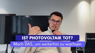 Der Photovoltaik Markt hat ein riesiges Problem [upl. by Latini483]