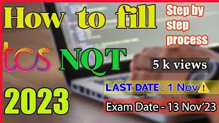 TCS NQT 2023 Nov Exam form process 🔥 Step By Step Explained  TCS Freshers Hiring [upl. by Notsur718]