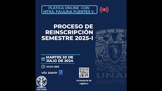 Plática de Reinscripción al semestre 2025I  Coordinación de la Licenciatura en Farmacia [upl. by Seabrooke]