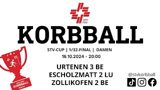 16102024  2000  Korbball Damen STVCUP Halle 132Final  Urtenen VS Eschholzmatt VS Zollikofen [upl. by Lindeberg]