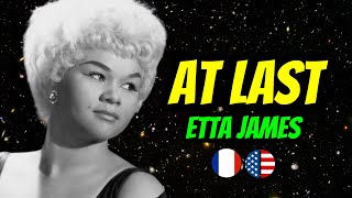 Etta James  At Last  English amp French Subtitles  Traduction française [upl. by Sheedy]