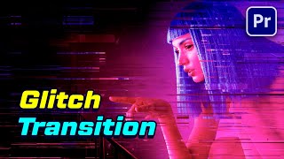 GLITCH TRANSITION ⚡ Premiere Pro Tutorial [upl. by Bondon]