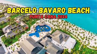 Barcelo Bavaro Beach  Hotel Tour 2024 Punta Cana Dominican Republic [upl. by Saticilef]