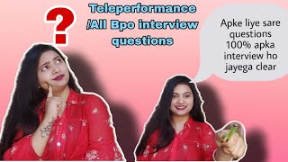 All Teleperformance BPO interview questions 😍100 hoga Bpo interview crack for freshers [upl. by Eigger]