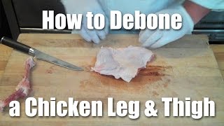 How to Debone a Chicken Leg and Thigh [upl. by Pontus]