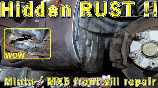 HIDDEN RUST  MX5  Miata  Repairing the front floor rocker section [upl. by Lehte]