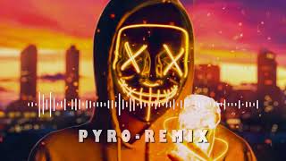 PYRO Remix  Music Mix  Hot Treding Tiktok [upl. by Sakmar445]