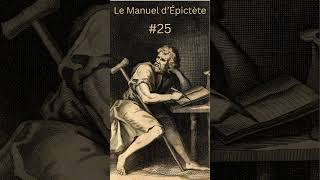 Le Manuel dÉpictète  25 [upl. by Salta852]