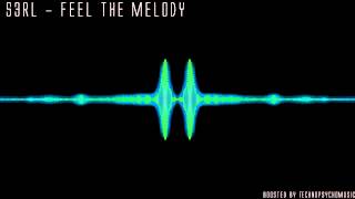 S3rl  Feel the melody Bass Boosted [upl. by Selle]