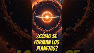 El Nacimiento de los Planetas Desde Polvo Cósmico hasta Mundos Gigantes [upl. by Arnaud]