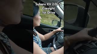 Subaru XV Crosstrek 20iS Eyesight 1st drive of my Wife [upl. by Sommer]