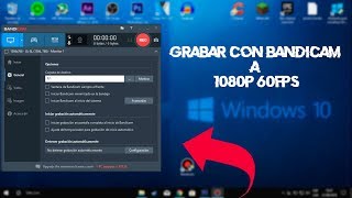 Nuevo Tutorial de Como Grabar📹📽🎮 con Bandicam a 1080p60 fps👑👑 [upl. by Ikeda]