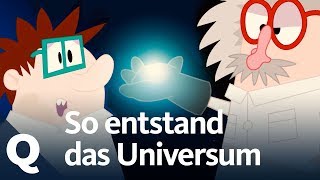 Der Urknall Endlich verstehen wie alles anfing  Quarks [upl. by Herra]