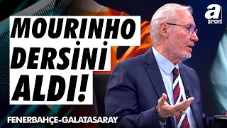 Levent Tüzemen quotMourinho Bugün Galatasarayı Sahadan İzledi Dersini Aldıquot  A Spor  901 [upl. by Dnumde]