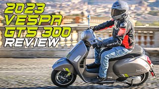 2023 Vespa GTS300 Review [upl. by Mills]