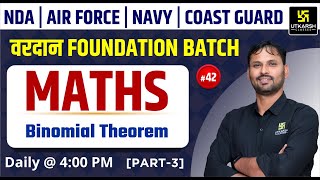 NDA Air Force Navy amp Coastguard Math  Binomial Theorem  Ravikant Sir [upl. by Ydnagrub]