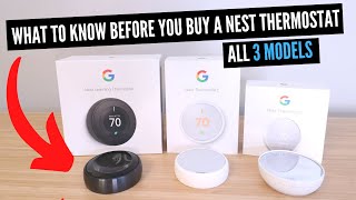 What To Know Before You Buy A Nest Thermostat All 3 Models [upl. by Etteval]