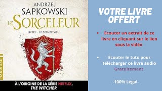 Le Sorceleur Andrzej Sapkowski livre audio [upl. by Atazroglam]