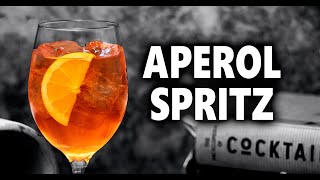 How To Make The Perfect Aperol Spritz  Three Ways [upl. by Yleoj188]